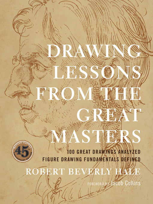 Title details for Drawing Lessons from the Great Masters by Robert Beverly Hale - Wait list